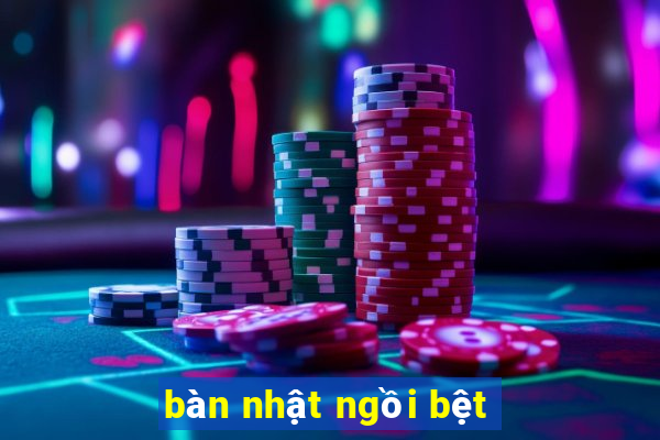 bàn nhật ngồi bệt