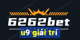 u9 giải trí