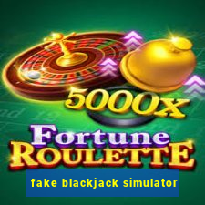 fake blackjack simulator