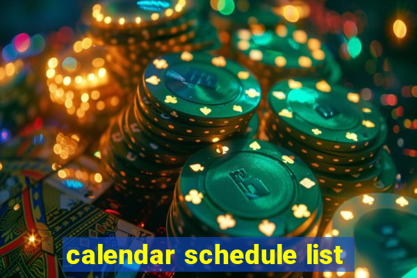 calendar schedule list