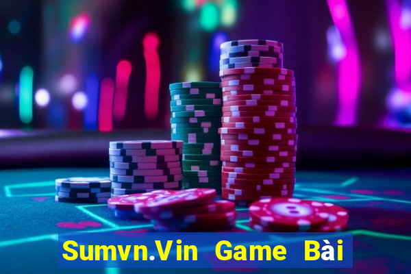 Sumvn.Vin Game Bài Ma Cao