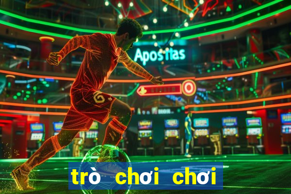 trò chơi chơi trò chơi