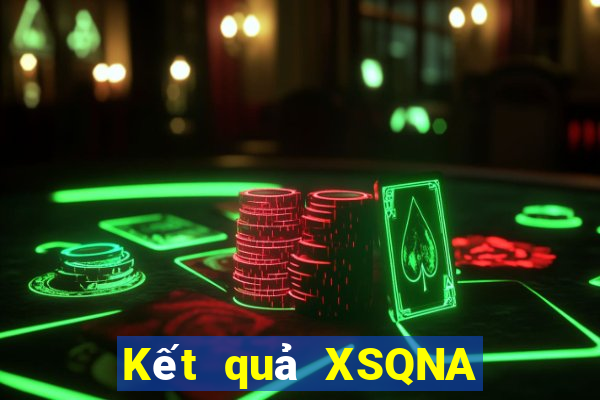 Kết quả XSQNA thứ hai