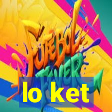 lo ket