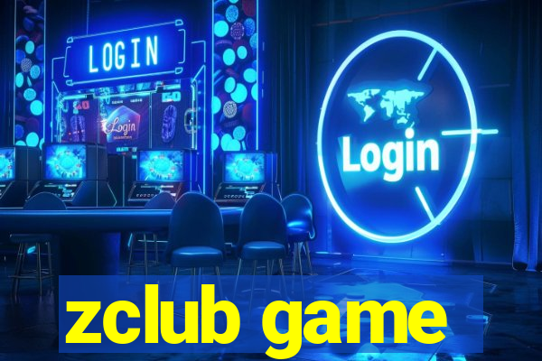 zclub game