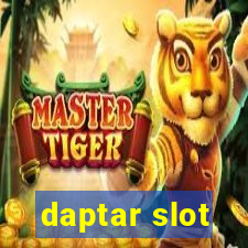 daptar slot