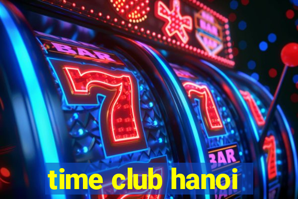 time club hanoi