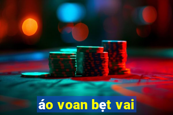 áo voan bẹt vai