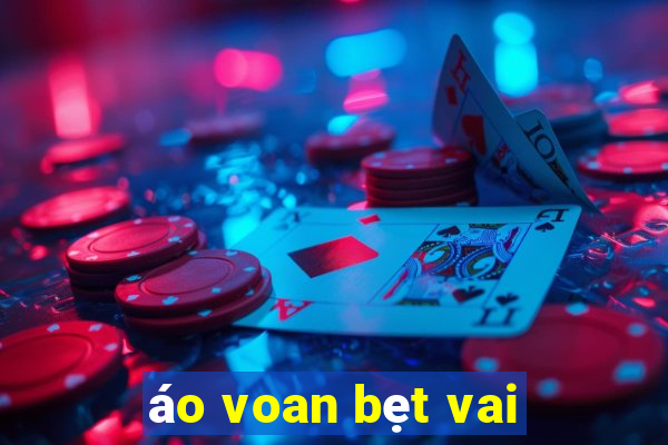 áo voan bẹt vai