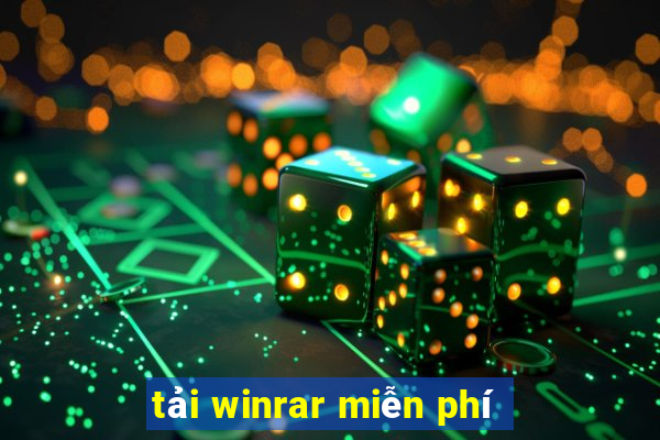 tải winrar miễn phí