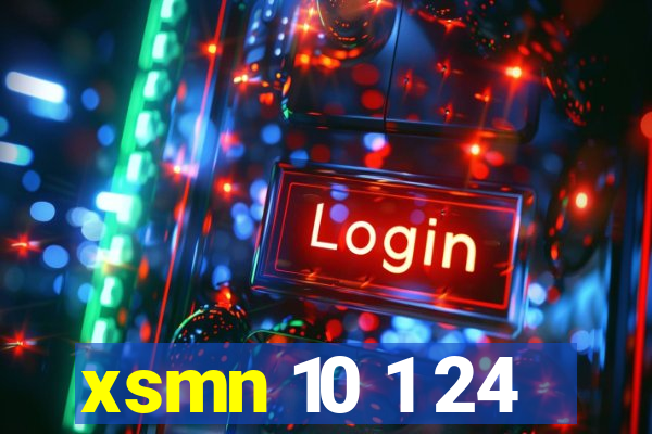 xsmn 10 1 24