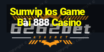 Sumvip Ios Game Bài 888 Casino