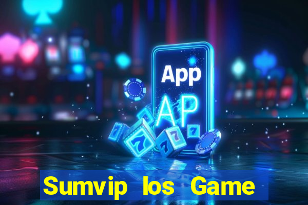 Sumvip Ios Game Bài 888 Casino