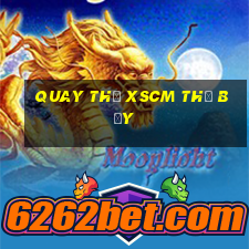 Quay thử XSCM thứ bảy