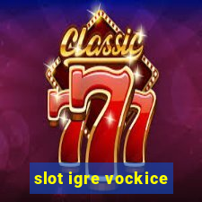 slot igre vockice