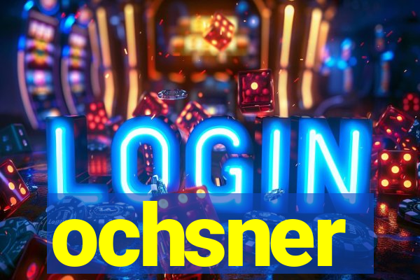 ochsner