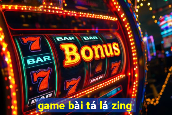 game bài tá lả zing