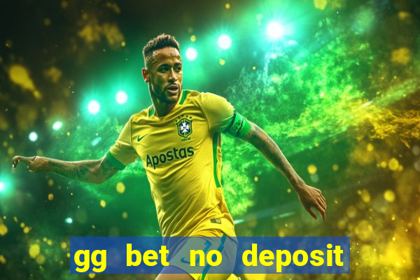 gg bet no deposit bonus code