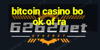 bitcoin casino book of ra