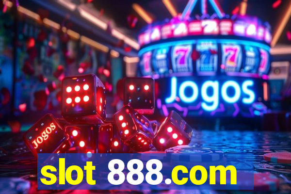 slot 888.com