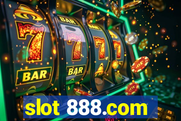 slot 888.com