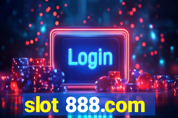 slot 888.com