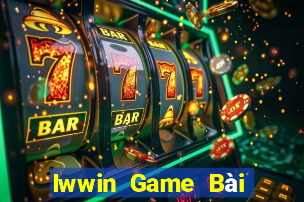 Iwwin Game Bài Online Chơi Cùng Bạn Bè