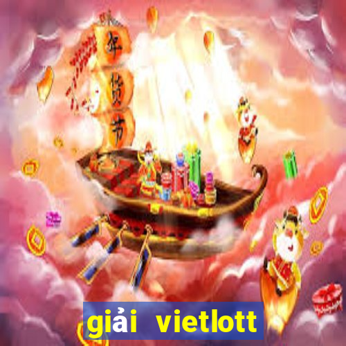 giải vietlott mới nhất