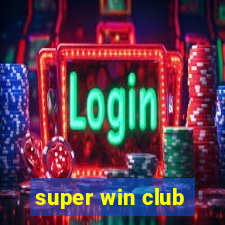 super win club