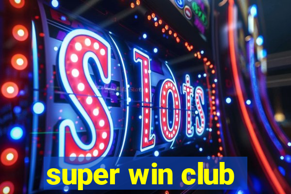 super win club