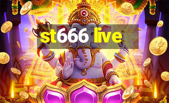 st666 live