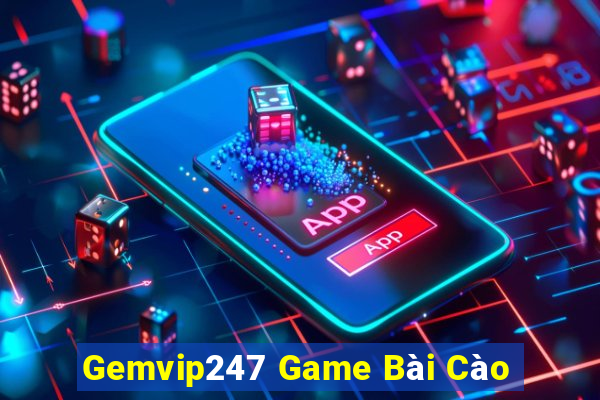 Gemvip247 Game Bài Cào