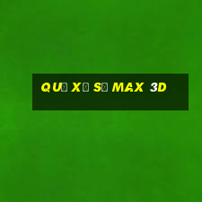 quả xổ số max 3d