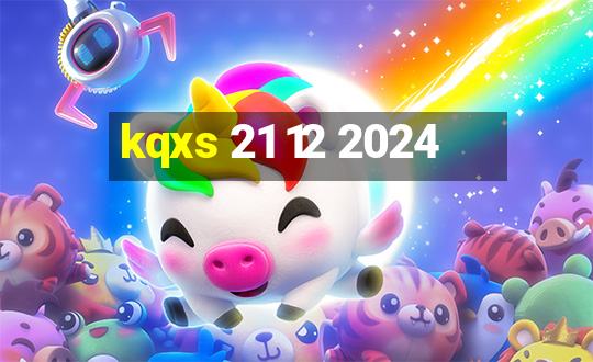 kqxs 21 12 2024