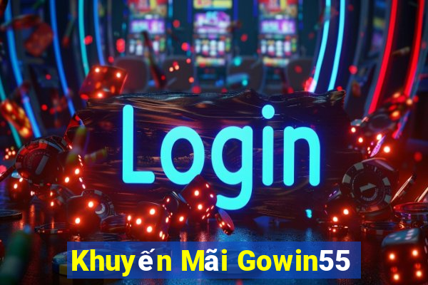 Khuyến Mãi Gowin55