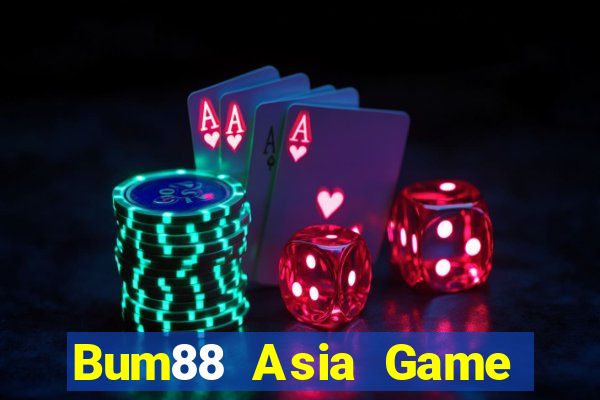 Bum88 Asia Game Bài Tặng Tiền