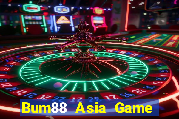 Bum88 Asia Game Bài Tặng Tiền