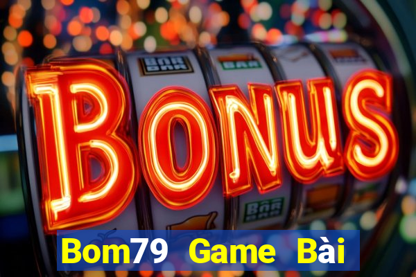 Bom79 Game Bài Mèo Nổ