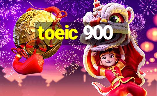 toeic 900