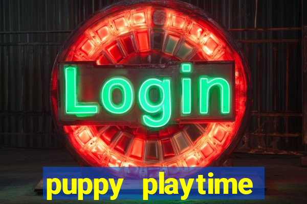 puppy playtime mobile . club