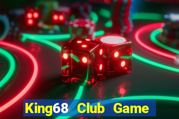 King68 Club Game Bài 68