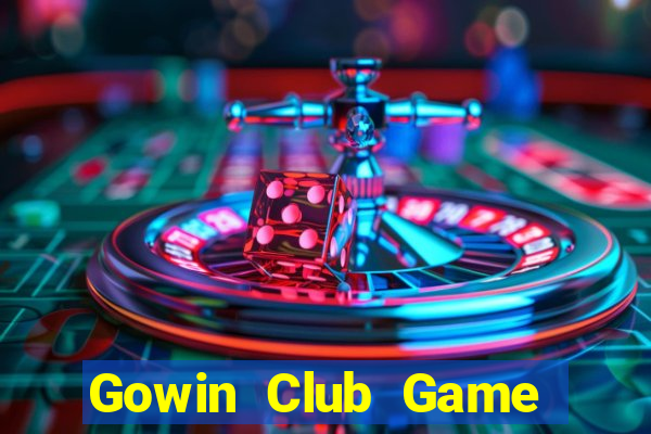 Gowin Club Game Bài Nhất Vip