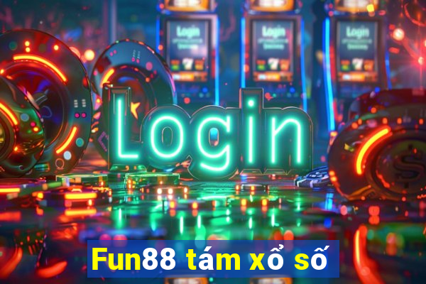 Fun88 tám xổ số