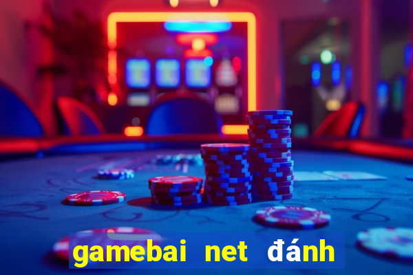 gamebai net đánh bài online