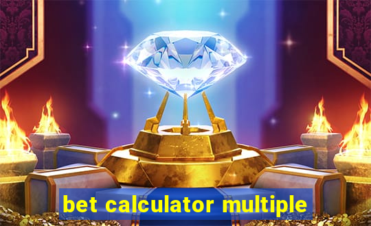 bet calculator multiple