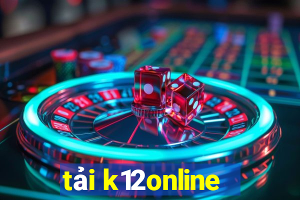 tải k12online