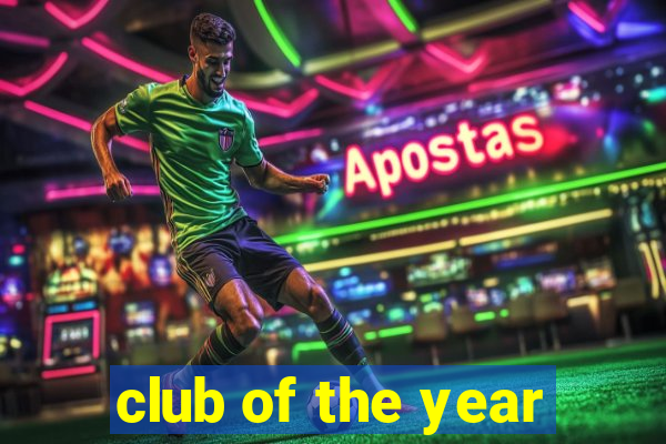 club of the year