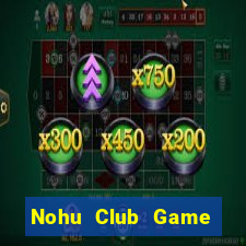 Nohu Club Game Bài K88