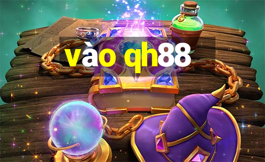 vào qh88