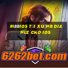 M88iOS Tải xuống Dianle cho iOS